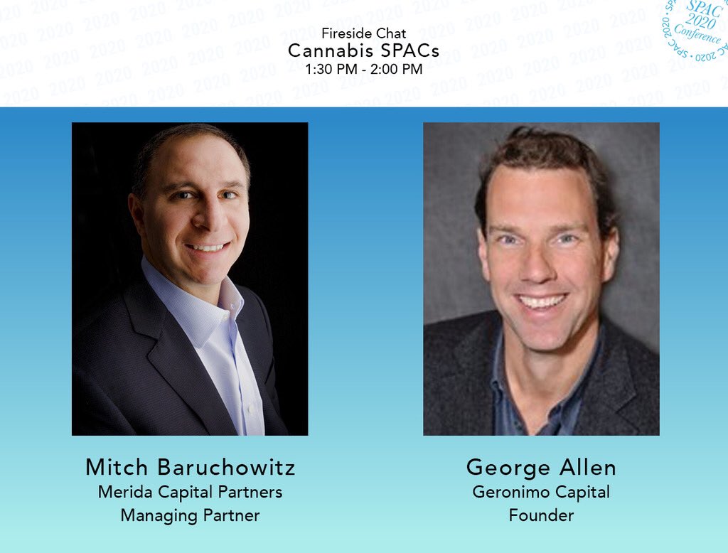 DealFlowEvents's tweet photo. No cap markets conference would be complete without a discussion on the marijuana biz. Discussing cannabis SPACs at @SPAC20 is Mitch Baruchowitz from @MeridaCap and George Allen from Geronimo Capital.
#SPAC #SPAC20 #IPO https://t.co/4hBlDyexBJ