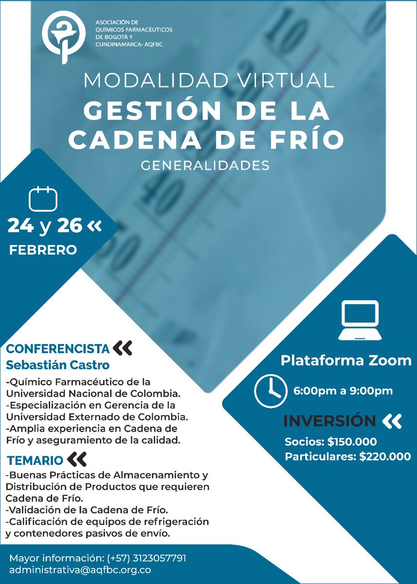¿Qué es Cadena de Frío?
Está y muchas preguntas serán resuelta en el curso virtual de "Gestión de la Cadena de Frío"
Tenemos diferentes medios de pagos y descuento hasta al 20 de febrero. Para más información puede llamarnos al 3123057791 o 3406780, o al correo asoqfbc@gmail.com