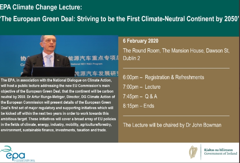 🎞️ If you missed it – a recording of the EPA #ClimateLecture2020 by Dr Artur Runge-Metzger “The European Green Deal – Towards a climate-neutral EU by 2050” will be posted on the EPA's YouTube Channel – check for updates: bit.ly/2vUgLWZ
