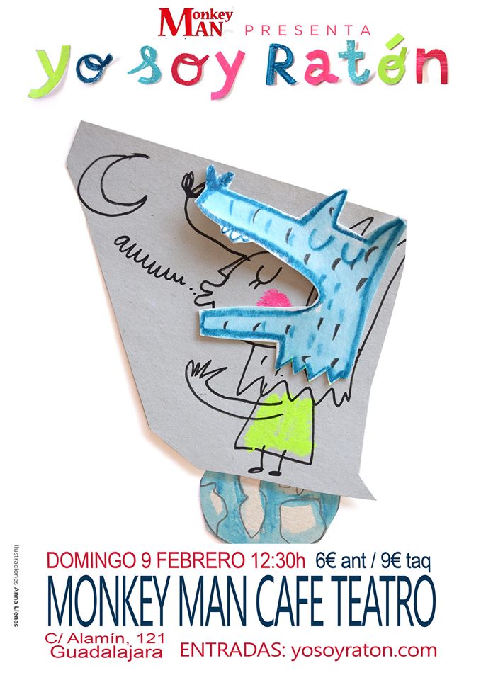 Las entradas para Yo Soy Ratón del Domingo están agotadas. Debido a la gran demanda os anunciamos que habrá otro pase el mismo domingo a las 17:30 horas.