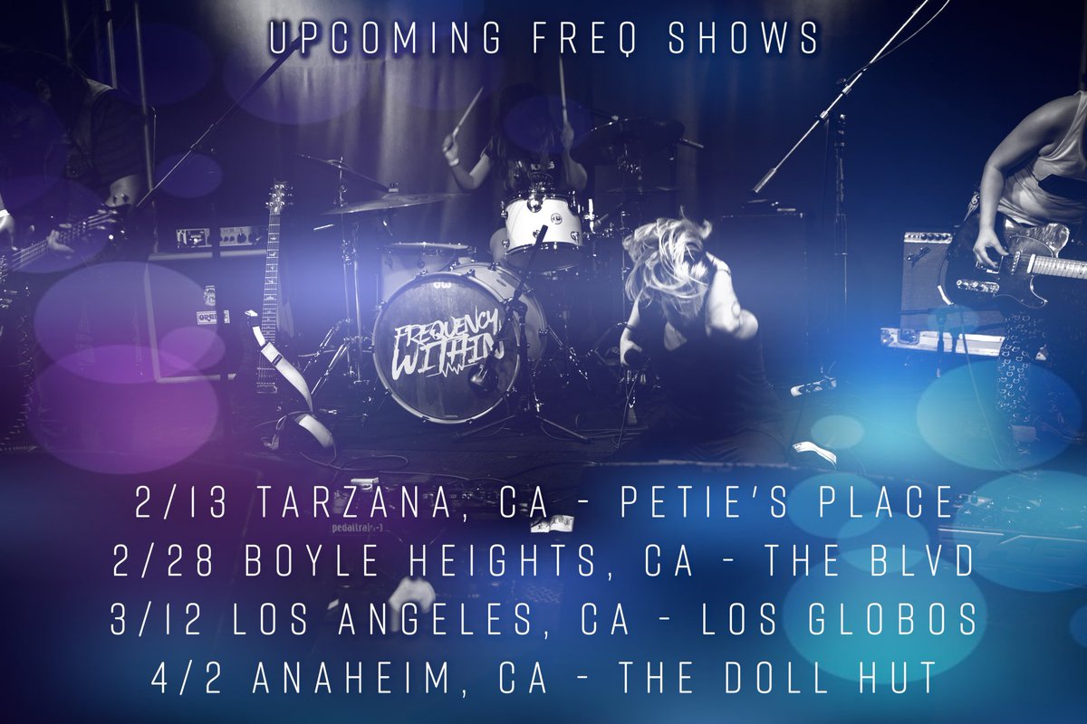 FrequencyWithin's tweet photo. We've got some Freq Shows coming up in LA/OC !
#imafreq #freqshow #lamusic #ocmusic https://t.co/gmk1RGkjLg