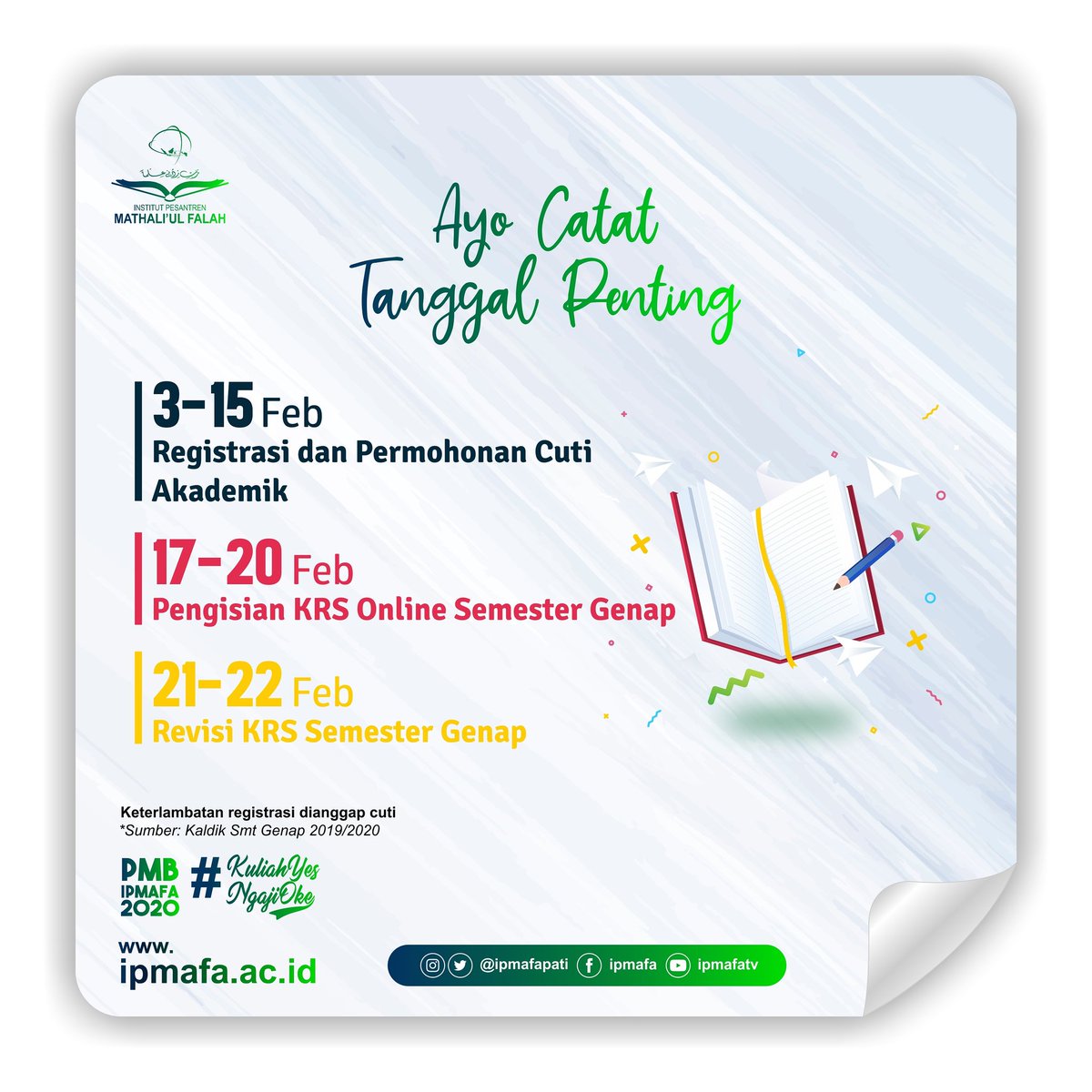 IpmafaPati's tweet photo. Selamat pagi semuanya, berdasarkan kalender akademik 2019/2020, saat ini tengah memasuki masa registrasi pra kuliah semester genap, berikut tanggal pentingnya. https://t.co/WeZxZTscfK
