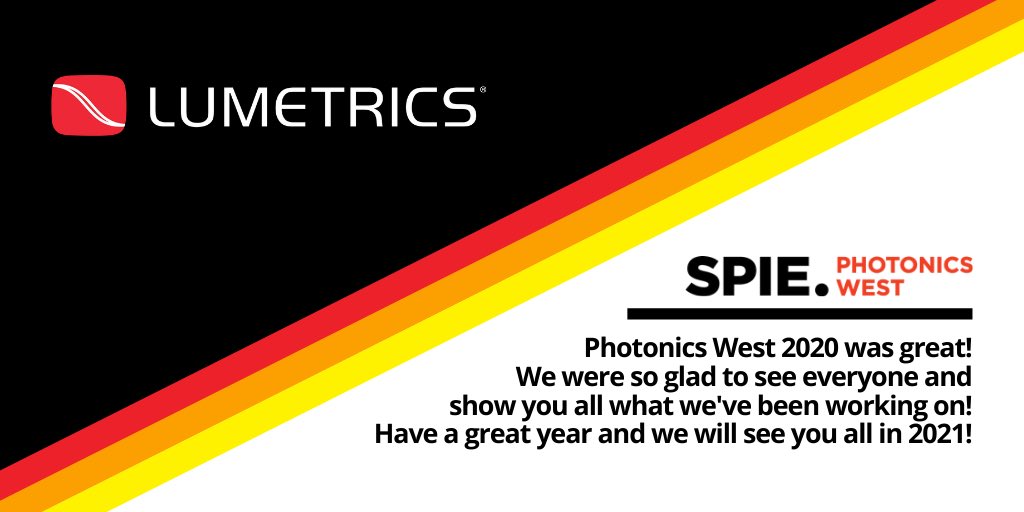 Lumetrics, Inc. Goodbye Photonics West 2020 graphic
