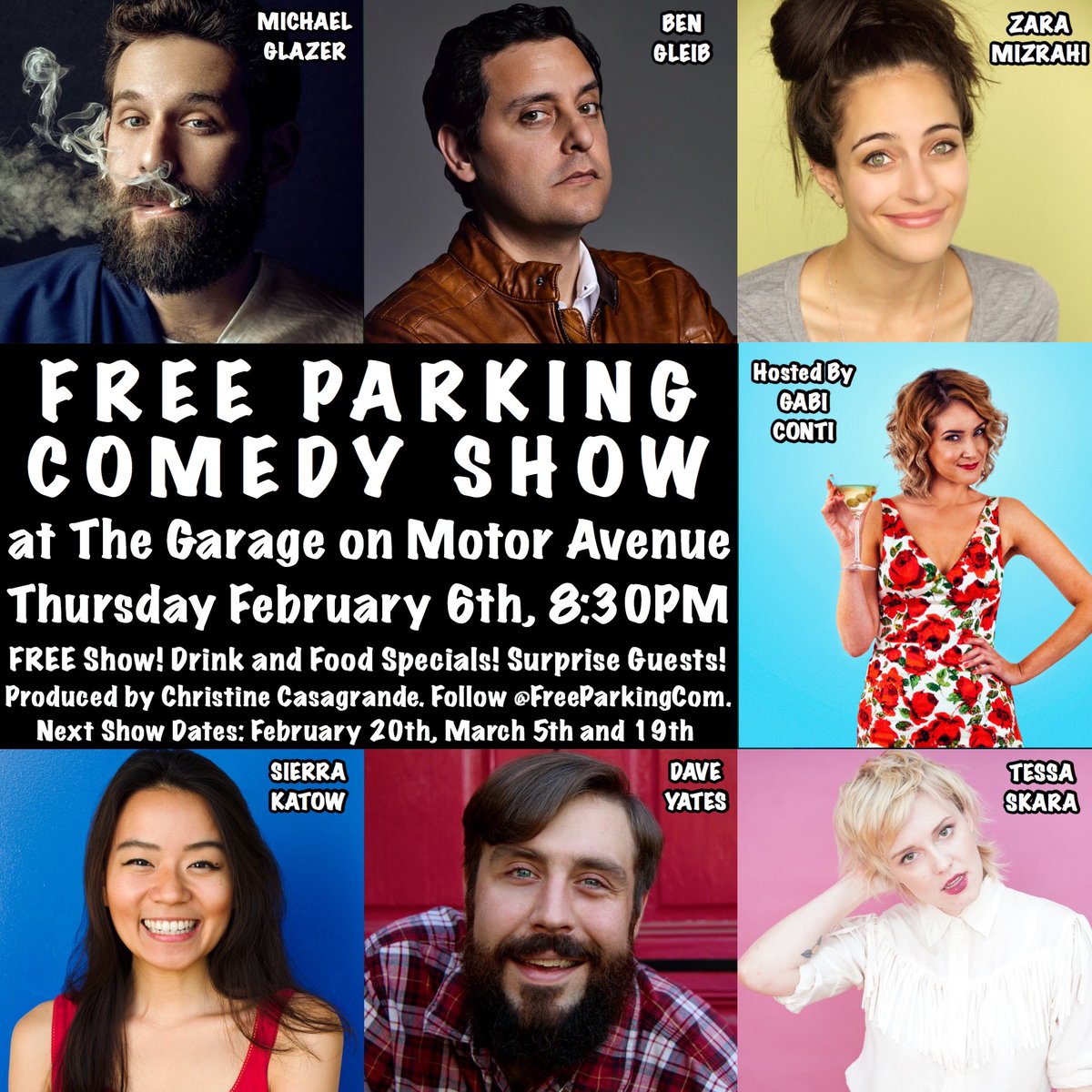 Happy Thursday!! <a href="/FreeParkingCom/">#FreeParkingComedy</a> at the <a href="/GarageMotorAve/">The Garage</a> is TONIGHT with <a href="/bengleib/">Ben Gleib</a> @glazerboohoohoo <a href="/sierrakatow/">Sierra Katow</a> <a href="/TessaSkara/">tessa skara</a> <a href="/YatesComedy/">Dave Yates</a> + surprise guests hosted by <a href="/ItsGabiConti/">Gabi Conti</a> and produced by <a href="/XtineBigHouse/">Christine Casagrande</a>! Show starts at 8:30pm at The Garage, 3387 Motor Ave LA CA 90034!