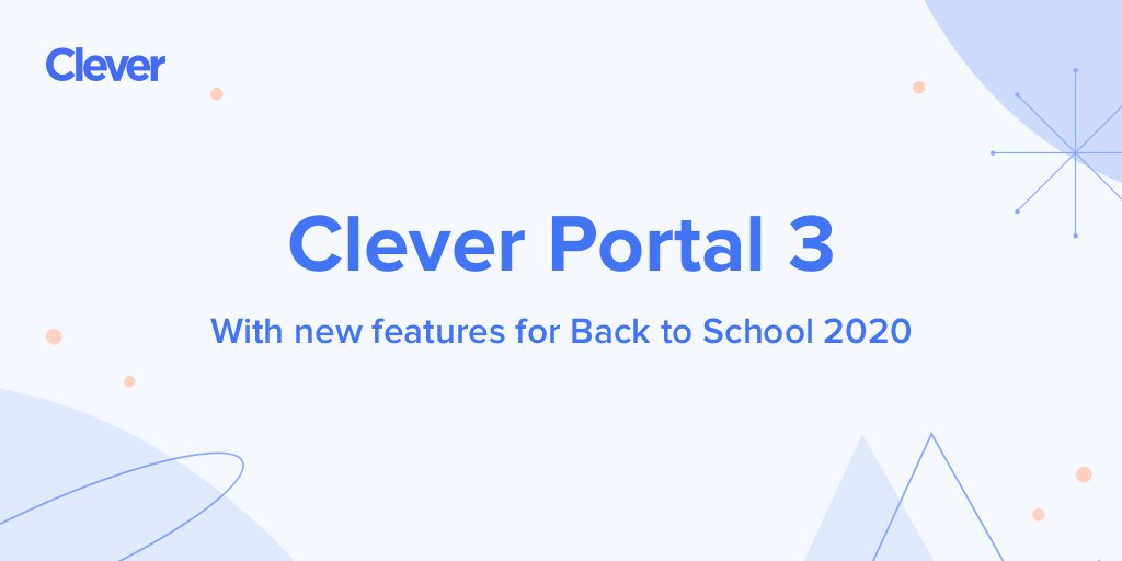 🎩 Hang on to your hats: Portal 3 is coming soon! We’ll be announcing new features available by Back to School 2020 for districts, schools, and teachers. #edtech #BetterWithClever