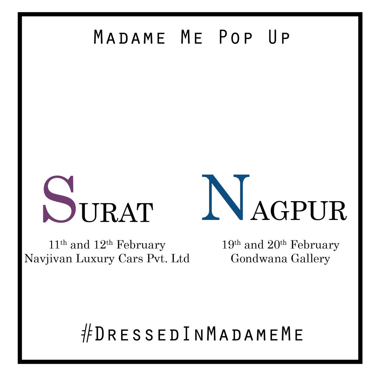 MadameMe_'s tweet photo. 𝐌𝐚𝐝𝐚𝐦𝐞 𝐌𝐞 𝐏𝐨𝐩 𝐮𝐩⠀
Shop the designers latest collection only at Madame Me Pop-up'20 In Surat &amp; Nagpur⠀
𝐒𝐮𝐫𝐚𝐭 - 11th &amp; 12th February at Navjivan Luxury Cars Pvt. Ltd.⠀
𝐍𝐚𝐠𝐩𝐮𝐫 - 19th &amp; 20th February at Gondwana Gallery
#MadameMe https://t.co/wN9wbs0Mdk