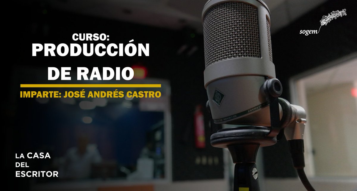 SOGEM_Oficial's tweet photo. Aprende a producir radio en los tiempos actuales, curso impartido por José Andrés Castro (@joseandrescg), productor en EXA FM de los programas Yordi en EXA, Roger en EXA y Qué Película Ver. Inicia el sábado 14 de marzo en @lacasasogem. https://t.co/TcPRYfCPAT https://t.co/tIPHTf54ZU
