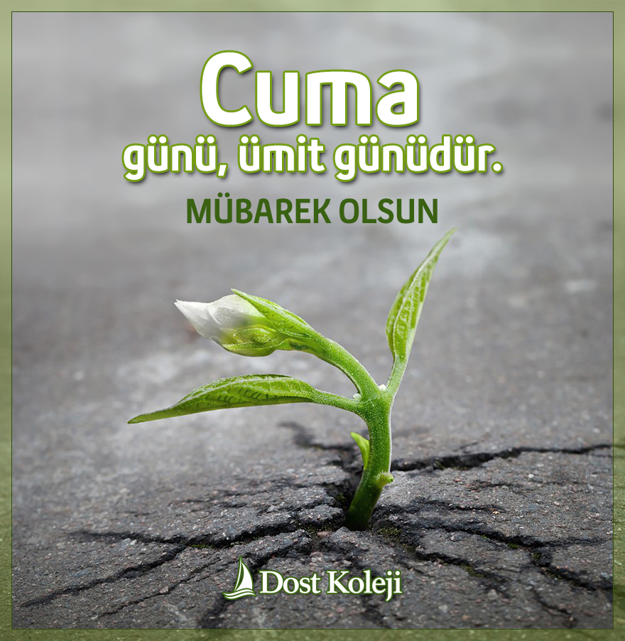 DostKoleji's tweet photo. #hayirlicumalar https://t.co/sOiRBYuUtK