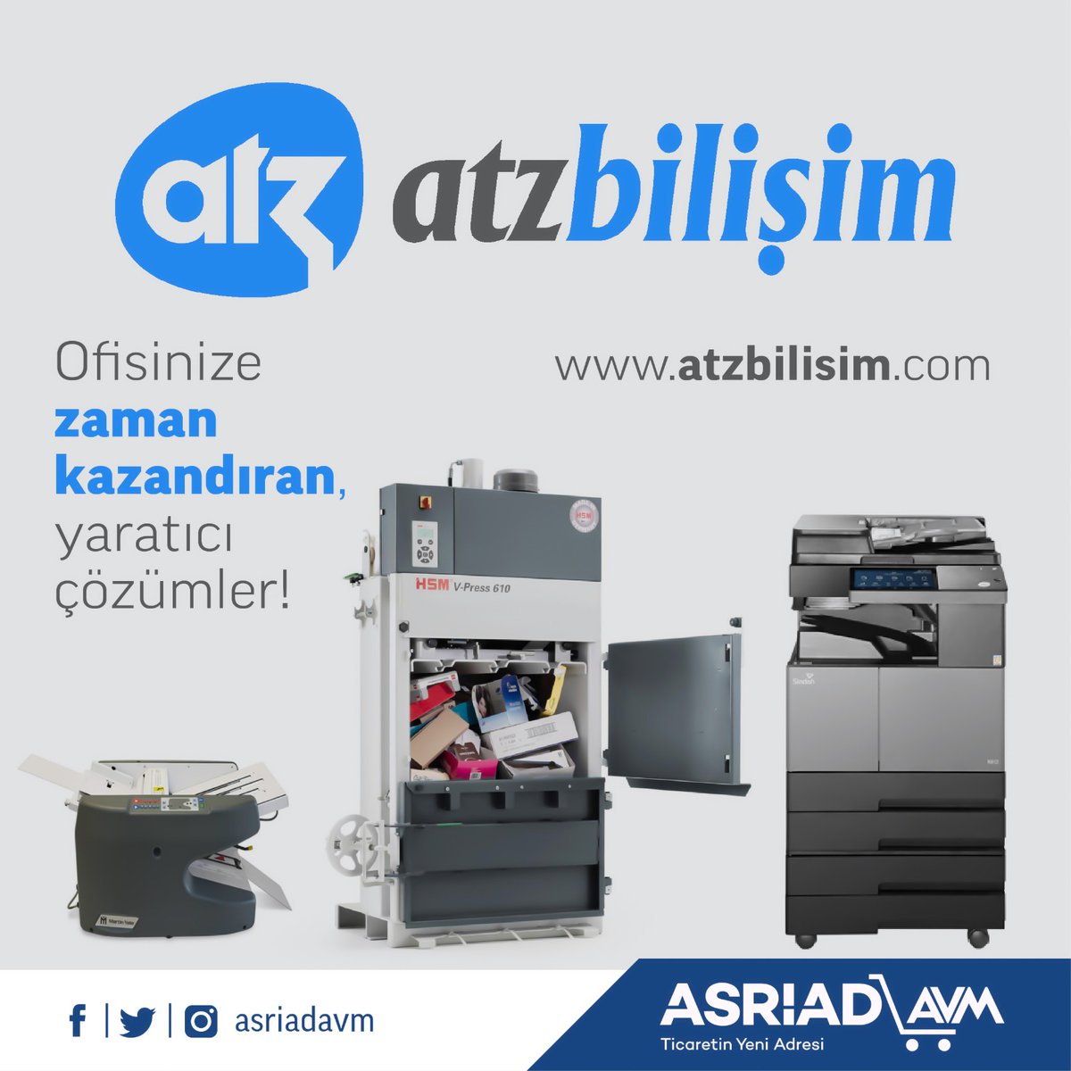 Atz Bilişim 2010 yılından bu yana büro makinaları sektöründe faaliyet göstermektedir.

#eticaret #hizmet #kalite #bilişim #fotokopi #yazıcı #makine #evrak #imha #evrakimhamakinesi #3dprinter #kağıtkatlama #fotokopikiralama