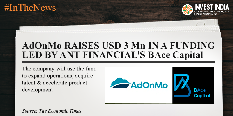 investindia's tweet photo. #InTheNews
Media-tech startup @AdonmoInc has raised USD 3 Mn in a pre-series funding round led by @AlibabaGroup's holding firm @AntFinancial-run #BaceCapital, @AstarcVentures and @MumbaiAngels Network. Read more: https://t.co/7pLMOxLISn #IndiaMeansBusiness #NewIndia @DIPPGOI https://t.co/x4d3CvBlZX