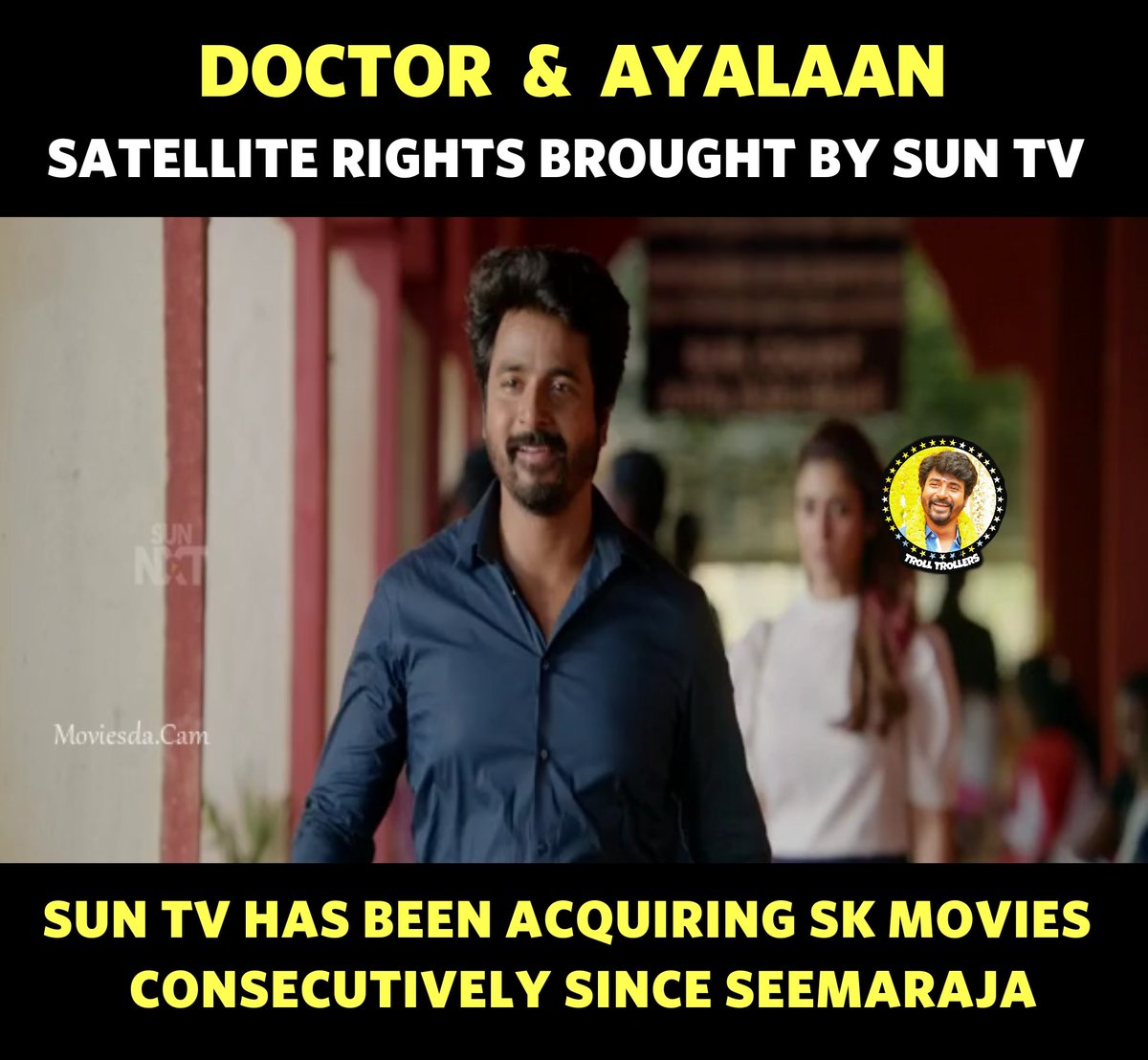Troll_Trollers's tweet image. SunTV Already brought these satellite rights ❤️

#Seemaraja
#MrLocal
#NammaVeettuPillai
#Hero

Now #Doctor &amp;amp; #Ayalaan 💪🔥👌