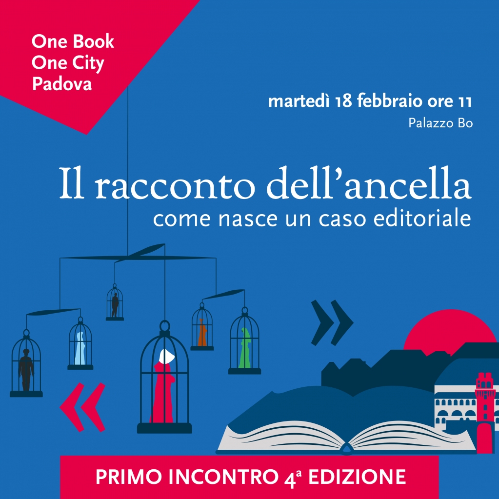 UniPadova's tweet photo. #Savethedate: primo appuntamento della nuova edizione di #OneBookPadova con un'ospite speciale, @cristinapalom10 della casa editrice @ponteallegrazie 📖 https://t.co/PG8svuzSNT
#Unipd #IlRaccontodellAncella #MargaretAtwood https://t.co/pu5TfbSfgk