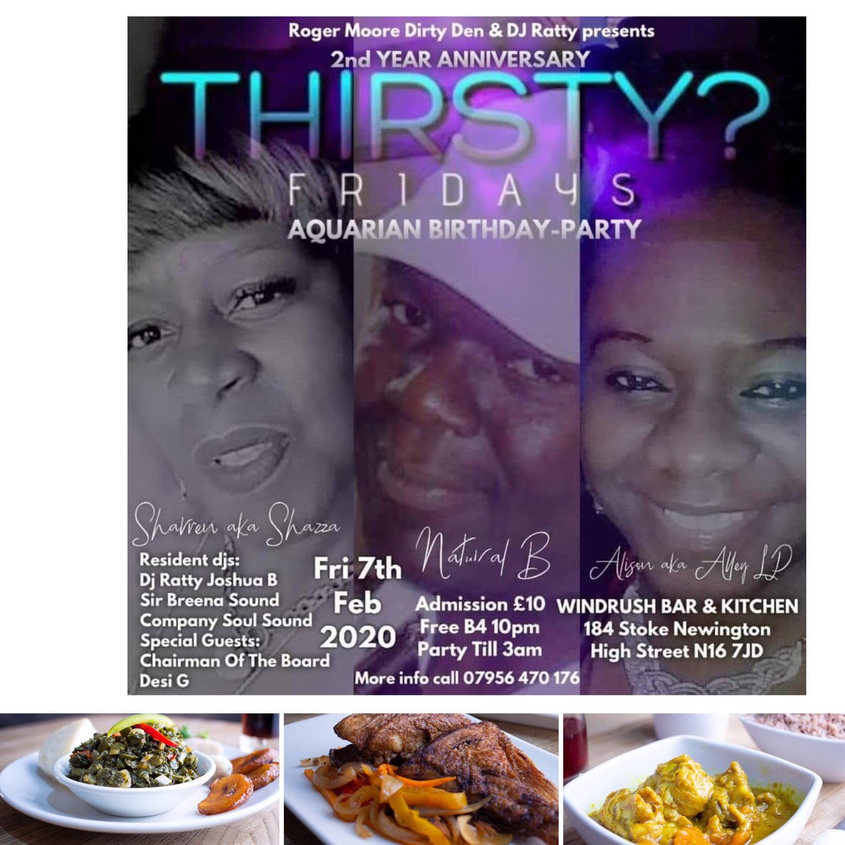 WindrushBar's tweet image. TONIGHT... TONIGHT... 7th Feb  ...it’s THIRSTY? FRIDAYS club night #AQUARIAN PARTY 🎉 🎁 SPECIAL 

🎈Make AN EVENING OF IT... BOOK a table and join us for dinner. 🎈

Playing #RareGroove #Soul #Soca #Afrobeats #Reggae &amp;amp; #Revival 

Admission £10.  Free B4 10pm 
Party Till 3am