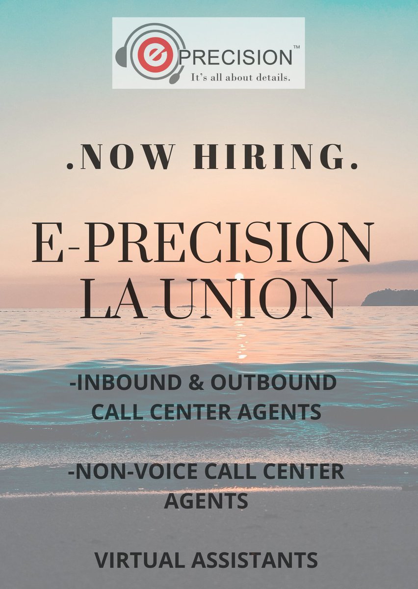 EPrecisionCS's tweet image. E-PRECISION WILL MAKE LA UNION EVEN HOTTER.

We&apos;re now hiring for the following positions:

-INBOUND &amp;amp; OUTBOUND CALL CENTER AGENTS
-NON-VOICE CALL CENTER AGENTS
-VIRTUAL ASSISTANTS

#EPrecision #CallCenterHiring #CallCenterBaguio