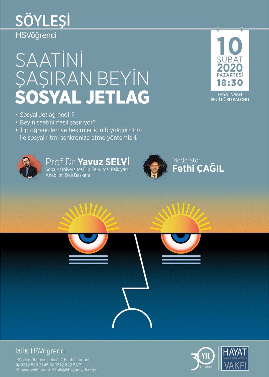10 Şubat 2020 Pazartesi, saat 18.30'da Hayat Vakfı İbn-i Rüşd Salonu'ndayız. İnteraktif, katılımcı sorularının alınacağı ve sürprizlerin olacağı Saatini Şaşıran Beyin: Sosyal Jetlag söyleşisine davetlisiniz.
