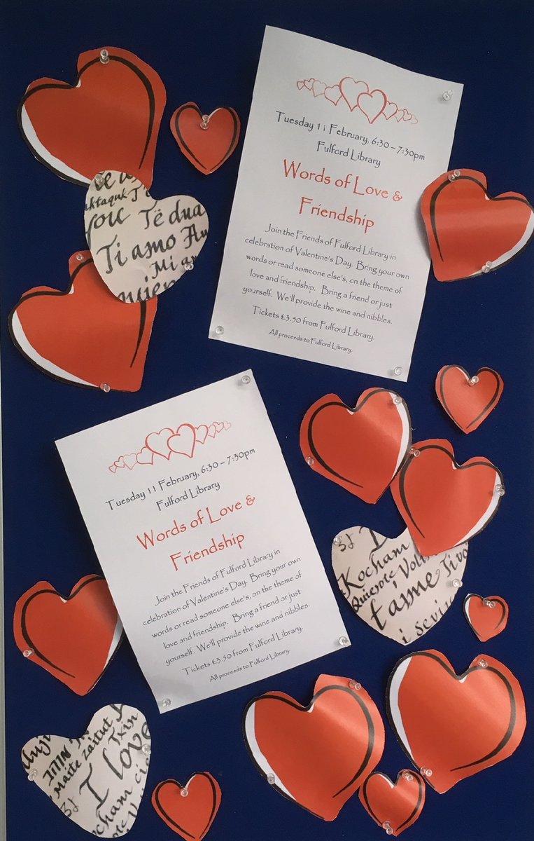 Join the Friends of Fulford, bringing Words of Love and Friendship to the library on Tuesday evening.  Tickets £3.50, available from Fulford Library, with complimentary glass of wine. Read, recite or listen to short poems, music and words in the intimate setting of the library.