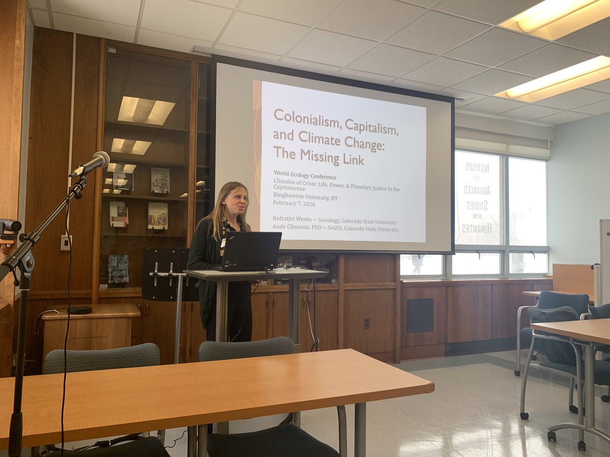 worldecology1's tweet photo. Nefratiri Weeks on “Colonialism, Capitalism, and Climate Change: The Missing Link” https://t.co/Yzm8YV4w87