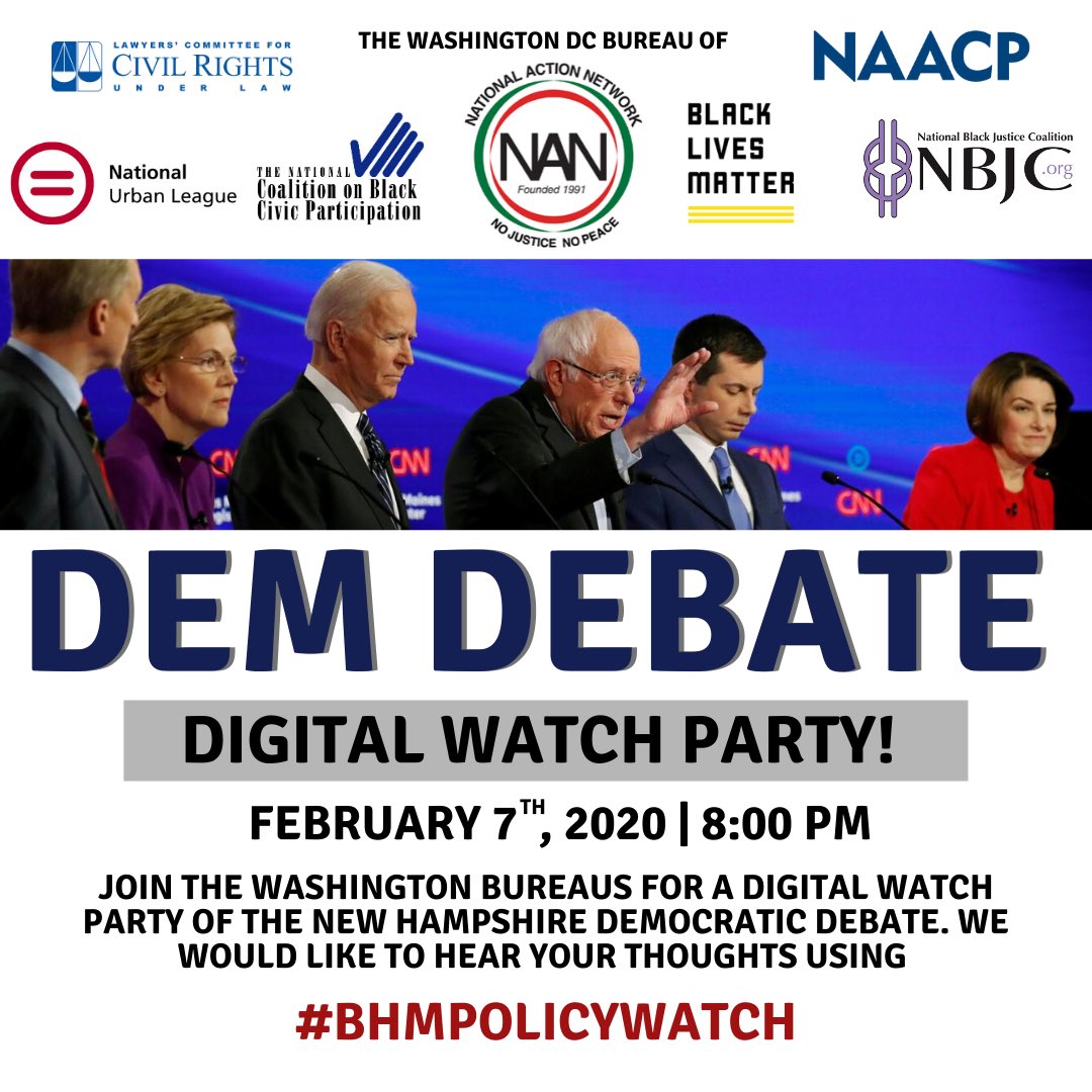 TheRevAl's tweet photo. Are you watching the New Hampshire Democratic Debate tonight? If so, be sure to join us for a Digital Watch Party using #BHMPolicyWatch.
#NAN #NAACP #LawyersCommittee #BlackLivesMatter #NUL #NCBCP #NBJC #DCBureau #DemDebate https://t.co/gUtvGIpo16