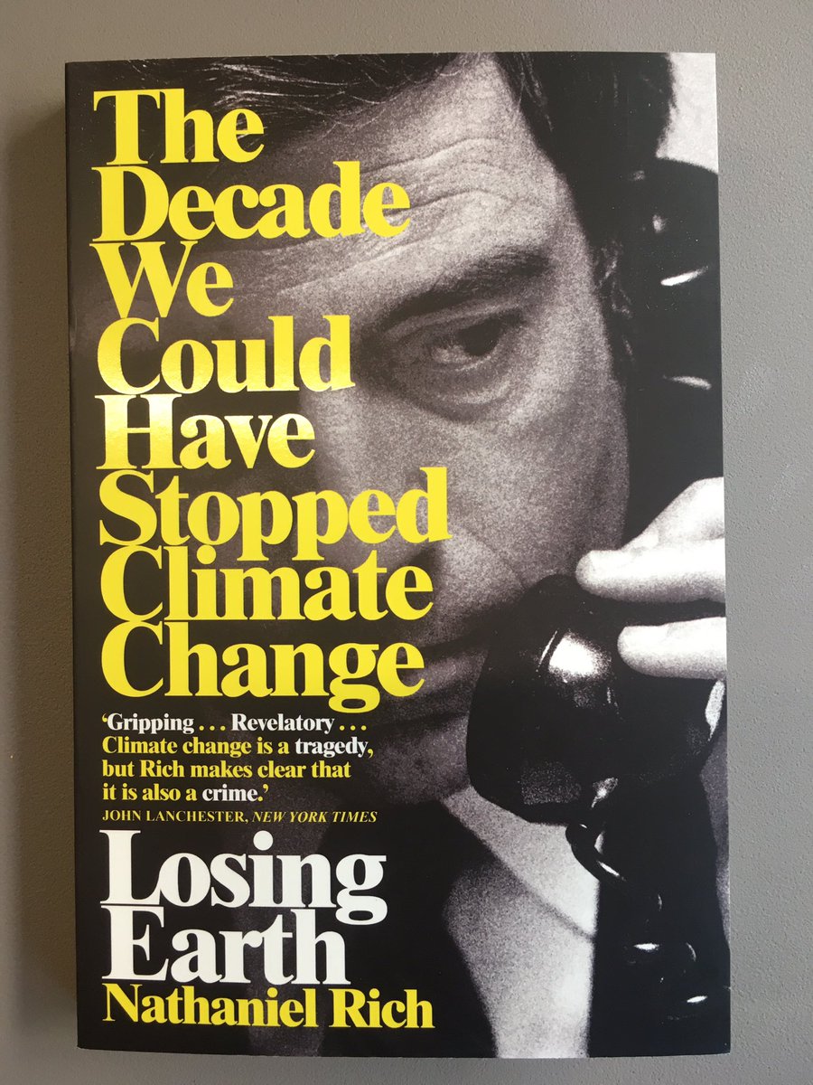 CamillaElworthy's tweet photo. ‘Essential reading’ is so overused as to be meaningless (& I’m sure I’ve been guilty) but Nathaniel Rich’s #LosingEarth is, at the very least, extremely important. And as well as being depressingly revelatory, it’s also gripping. Paperback ed. out 5th March. #ClimateEmergency https://t.co/FRzBxIXMto