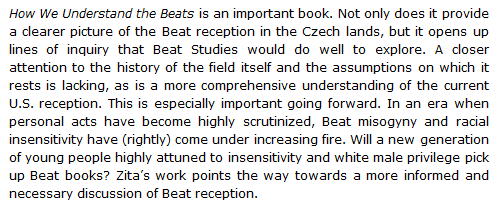 AntoninZita's tweet photo. The final paragraph from Erik Mortenson's review of my book How We Understand the Beats. Read the full review in European Journal of American Studies, 14-3, 2019 (link https://t.co/bl3nRk8S62) https://t.co/8RCGucRxzt