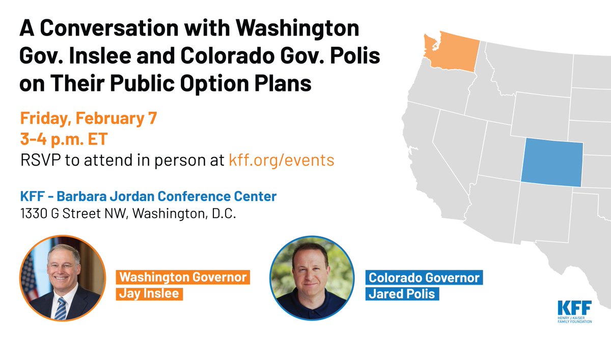 KFF's tweet photo. TODAY: @DrewAltman moderates a conversation with @GovInslee @GovofCO about their statesโ efforts to establish a #PublicOption and other changes to address health costs and access.
We'll be livestreaming on Twitter, starting at 3 pm ET. #KFFLive https://t.co/GrILHqxVqS https://t.co/xHSnJGMyUN