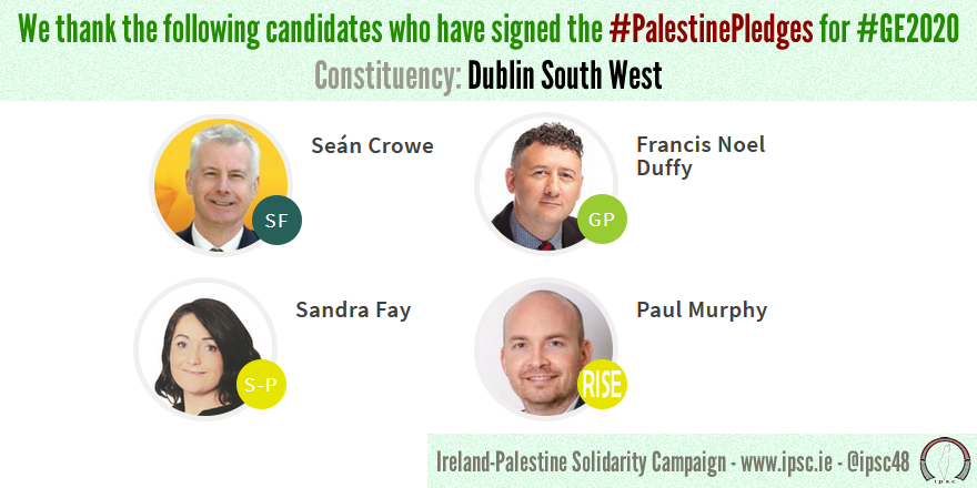 ipsc48's tweet photo. A huge THANK YOU to the following candidates in #DublinSouthWest #DublinSW for endorsing our #PalestinePledges for #GE2020! Your support for Freedom &amp; Justice for the Palestinian people is greatly appreciated. 

– See who else has signed up at https://t.co/DkI6Fql9y8 https://t.co/CaWMeeKyet