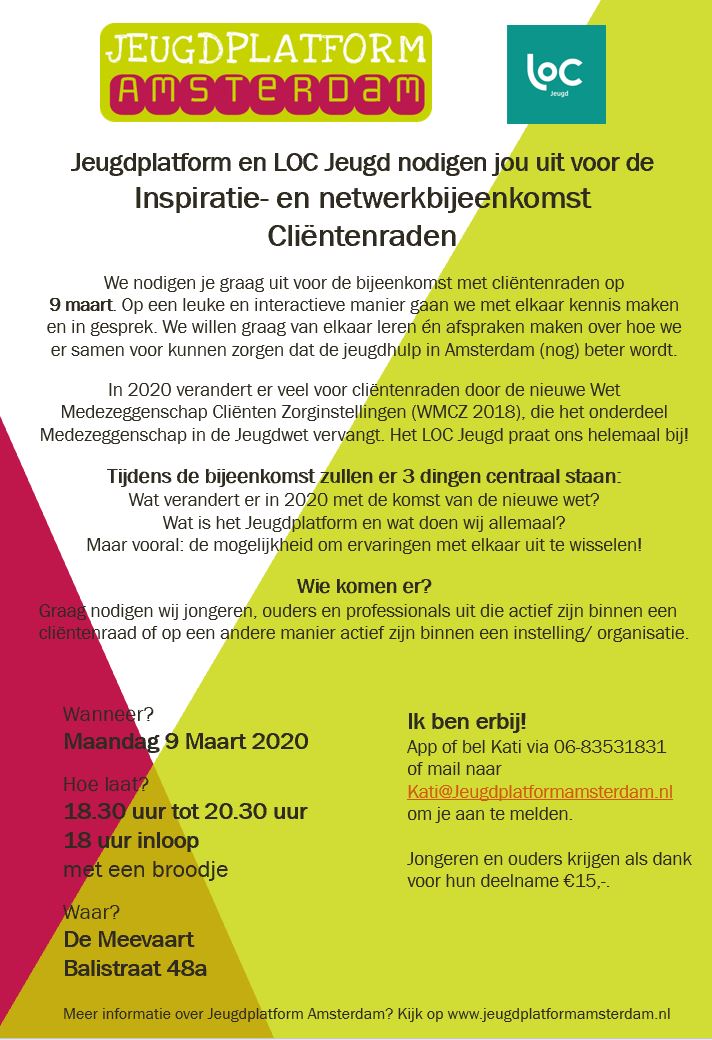 rvjeugdzorg's tweet photo. .@020Jeugd en LOC Jeugd nodigen je uit voor de bijeenkomst voor #cliëntenraden in de #jeugdhulp op 9/3. Doel=van elkaar leren én afspraken maken over hoe er samen voor te zorgen dat d jeugdhulp in #Amsterdam (nog) beter wordt. @LOCJeugd geeft toelichting op #Wmcz. #LOCWaardevolle https://t.co/RCzOuVlhb4