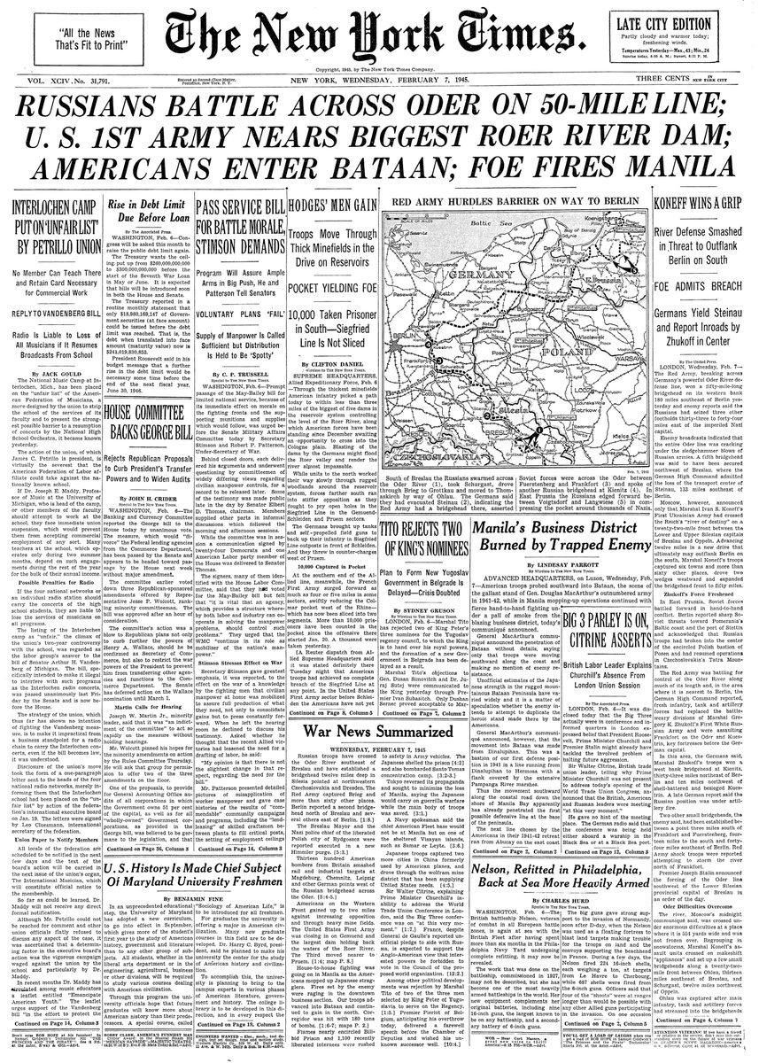 Feb. 7, 1945: Russians Battle Across Oder On 50-Mile Line; U.S. 1st Army Nears Biggest Roer River Dam; Americans Enter Bataan; Foe Fires Manila  https://nyti.ms/2S7eiBe 