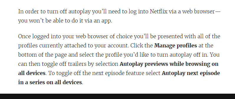 Excellent breaking news - <a href="/Netflix/">Netflix</a> allows you to disable autoplay! Good reminder for all dev shops: if margin is your justification for a terrible user experience, it's only a matter of time before the competition shifts your priorities..