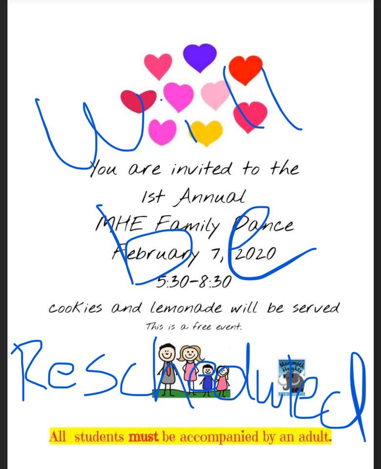 Due to the district being closed the family dance will be rescheduled. We will let you know as soon as possible of the new date.