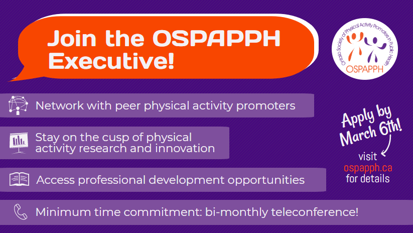 OSPAPPH members! We're looking for passionate #physicalactivity promoters to join the 2020/2021 Executive! Our mission is to elevate physical activity as a public health priority through advocacy, capacity building, engagement, &amp; collaboration. ospapph.ca for details