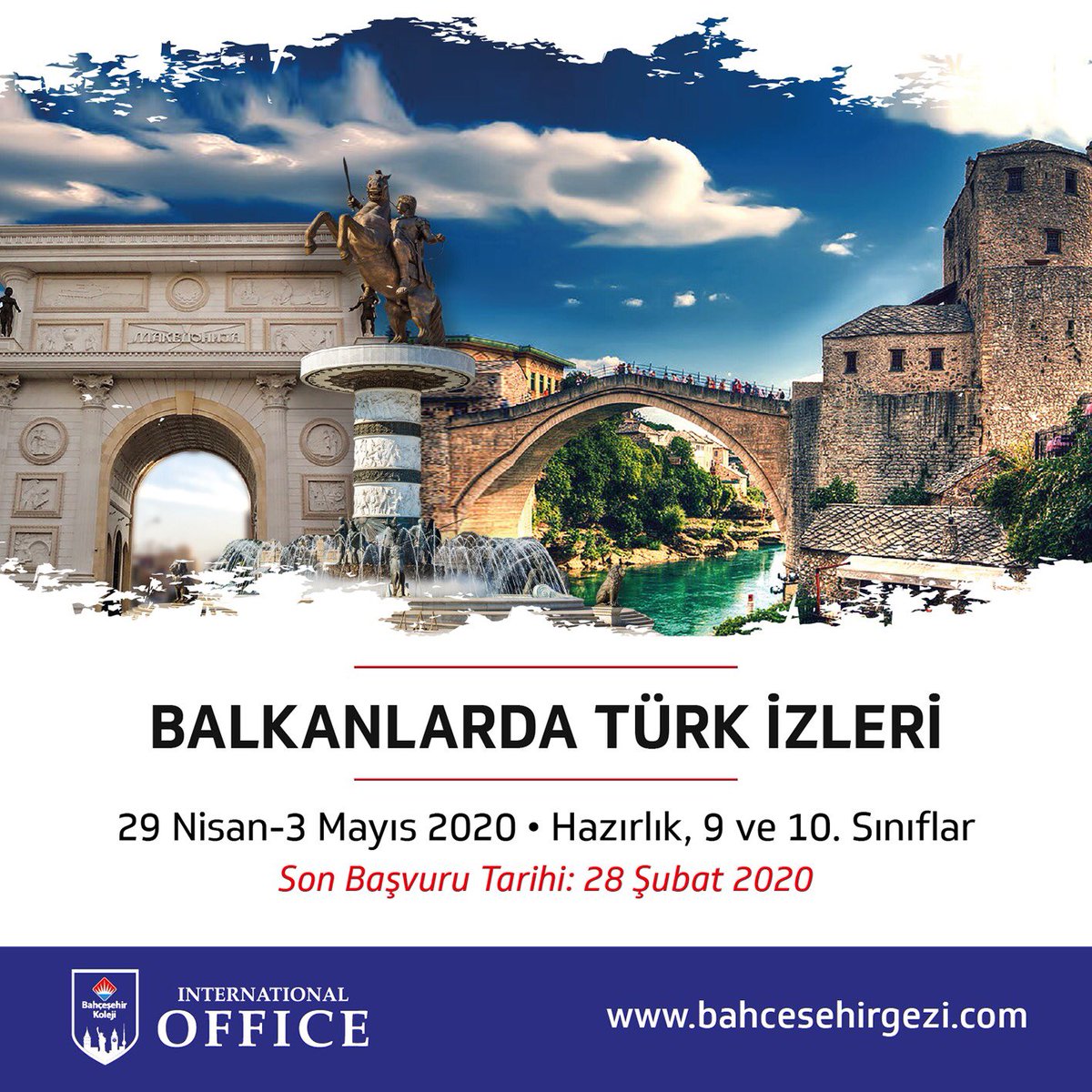 Hazırlık, 9 ve 10. sınıf öğrencilerimiz, 29 Nisan-3 Mayıs 2020 tarihleri arasında Balkanlar’da Türk İzlerini keşfediyor. Son başvuru tarihi 28 Şubat 2020 olan gezimiz hakkında ayrıntılı bilgi ve kayıt için;  bahcesehirgezi.com/program-ve-gez…
