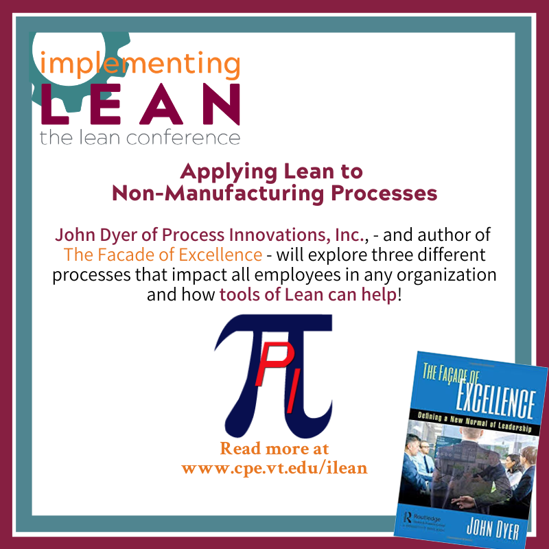 vtroanokecenter's tweet photo. Don't work in manufacturing? Not to worry - #LeanProcesses are for everyone! Hear John Dyer of Process Innovations, Inc., share how YOU can use the tools of Lean to make significant improvement in your organization. Register for the #LeanConference - https://t.co/mK1fbBKaOZ https://t.co/PtiABt3I1i