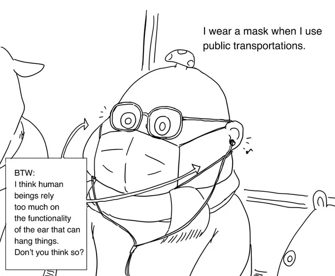 Small things about wearing a mask. 