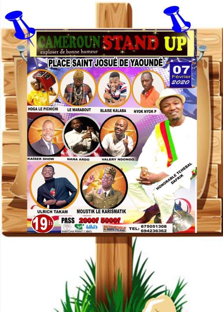 🎙️ Spectacle  🚩 Cameroun Stand Up
📅 07.02.2020
⌚ 19h00
💰  2000 Xaf, 5000 Xaf
👉 Place St Josué de Yaoundé
📞 675 051 308
#DlaYdeOut #Yaoundé