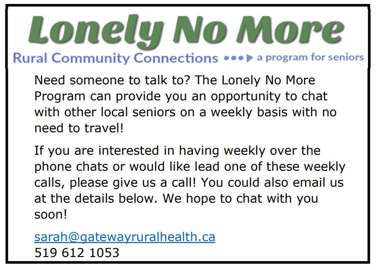 Got the winter blues? Our Lonely No More program could help! We have room in our Tuesday morning group (11 am) so if you are interested in kicking those winter blues through weekly teleconference calls with other local residents give us a call at 519 612 1053.