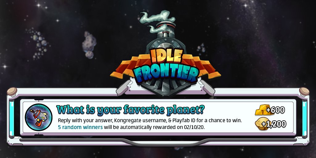 IdleFrontier's tweet photo. GIVEAWAY: 
+600 Gold
+1,200 Pie

Reply with your Answer, Kongregate username, and Playfab ID for a chance to win!
This giveaway ends on February 10.

Learn to save your game to a Kongregate account here: https://t.co/VWHNvv8xQj https://t.co/a3DuAMiQ1y