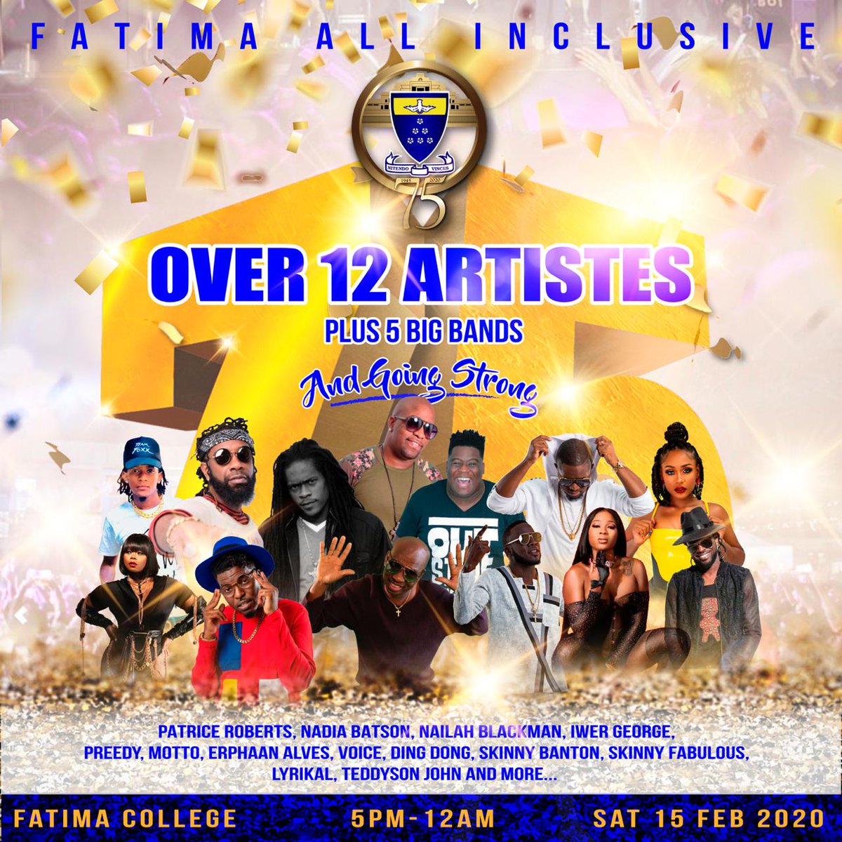 FOBAAlumni's tweet photo. #Over12GreatArtistes and #5BIGBands set to perform!
Fatima All Inclusive - Saturday 15th February, Fatima College!
Female tickets: $925. Male Tickets: $975.
#75YearsOfGreatness!
#FatimaFete2020 #FatimaAllInclusive2020 #Celebrating75Years #SupportFatimaCollege https://t.co/Ge2IVWQwlH