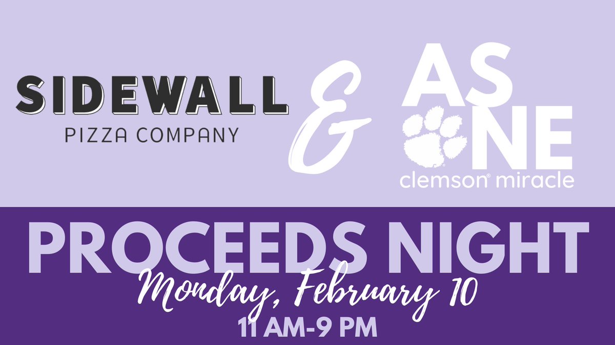 Come by <a href="/SidewallPizza/">Sidewall Pizza Co.</a> on Monday, February 10th from 11AM-9PM to support Clemson Miracle! Make sure you mention Clemson Miracle to your server, and bring your friends! #sidewallpizzaprofitshare
