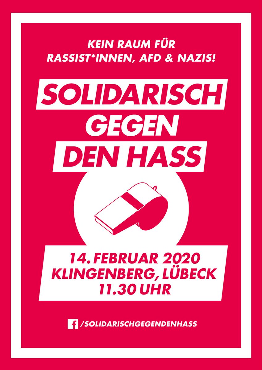AntifaLuebeck's tweet photo. Solidarisch gegen den Hass: Kein Raum für Rassist*innen, AfD &amp; Nazis! Stürzenberger kommt am 14. Februar 2020 nach #Lübeck, lasst uns laut und kreativ zeigen, was wir von ihm halten. Aufruf unter https://t.co/kQJax5uTeB #NoNazisSH #NoAfD https://t.co/nnHWIvA6b0