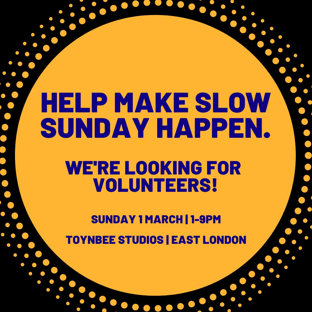 SteakhouseLive's tweet photo. Steakhouse Live are looking for volunteers for Slow Sunday. Volunteer shifts will be maximum 5 hours and you will receive a ticket to the whole event so you should still be able to see a lot of the work! Email Tink on steakhousevolunteers@gmail.com for more details. #slowsunday https://t.co/CVDLbzjB83