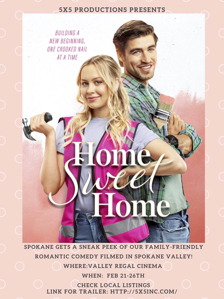 WeareMAM's tweet image. Spokane Friends! @Home5x5 will be having a sneak peak preview of Home Sweet Home from Feb 21-26 at the Spokane Valley Regal Cinema. This romantic comedy was filmed right here in Spokane Valley and you may recognize some familiar MAM faces! Check local listing for times. #WeAreMAM