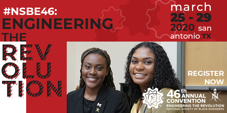 The National Society of Black Engineers’ 46th Annual Convention is March 25–29 in San Antonio, Texas! The Convention demonstrates <a href="/NSBE/">NSBE</a>’s commitment to lead the United States to graduate 10,000 Black Engineers annually by 2025. #NSBE46