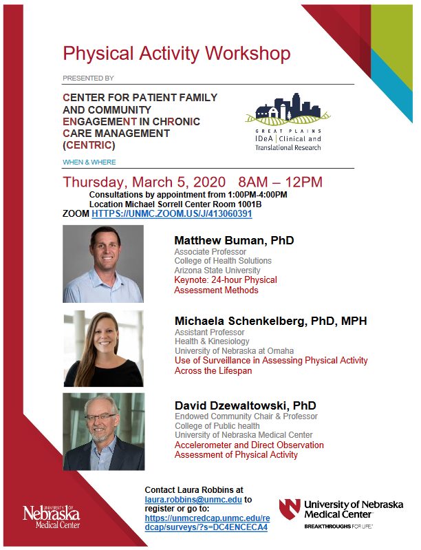 The GP IDeA-CTR Network and CENTRIC will host a Physical Activity Workshop on March 5th on the <a href="/unmc/">University of Nebraska Medical Center</a> campus. Registration for this event is free and online attendance is available. See the flier for details or learn more here: bit.ly/3888GfL

#PhysicalActivity #research