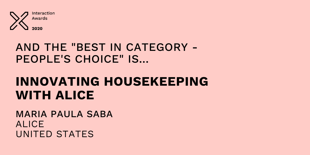 IxDAwards's tweet photo. Award no. 2, voted and selected by you, is none other than Innovating Housekeeping with Alice!! Congrats again, @mariapaulany, @michhessel and @ALICEplatform! 

#ixd20 #interaction20 #ANewDawn #IxDAwards https://t.co/MjtqfBrgqq
