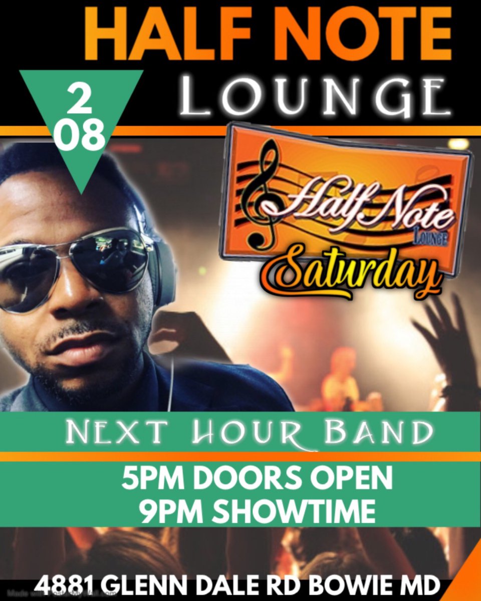 HalfNoteLounge's tweet image. Next Hour will be at the Half Note Lounge TOMORROW, FEBRUARY 8TH. 

Call 301-809-6683 or stop by tonight to make a reservation!

#NextHour #HalfNoteLounge