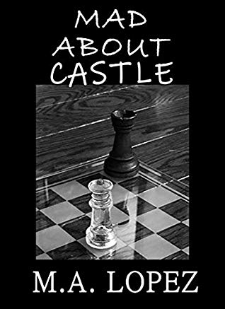 Mad About Castle by M. A. Lopez. 3/5 stars. It's good - and I love a great friendship story! - but I felt like it ends abruptly as if it's a draft instead of the final copy
