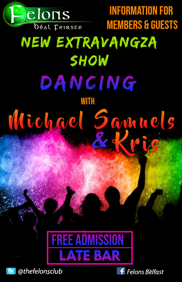 thefelonsclub's tweet photo. Felons Present for Members and Guests. NEW EXTRAVANGZA
SHOW , FREE ADMISSION. #felons #dancenight #Kris #MichaelSamuels #Saturday https://t.co/AtukgJNzSn