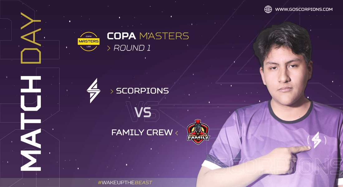 🦂| #MatchDay
🗡️| <a href="/CopaMastersLDD/">COPA MASTERS LDD 🇵🇪</a>
⌚| 8:30 🇵🇪

El día de hoy nos estaremos enfrentando a nuestros amigos de @FamilyCrewGG por la primera ronda de la #CopaMastersLDD. 

¿Lograremos salir victoriosos? 🦂

#WakeUpTheBeast