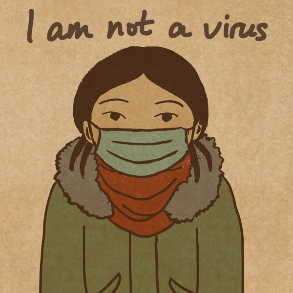 #IAmNotAVirus #Chinophobia #Sinophobia